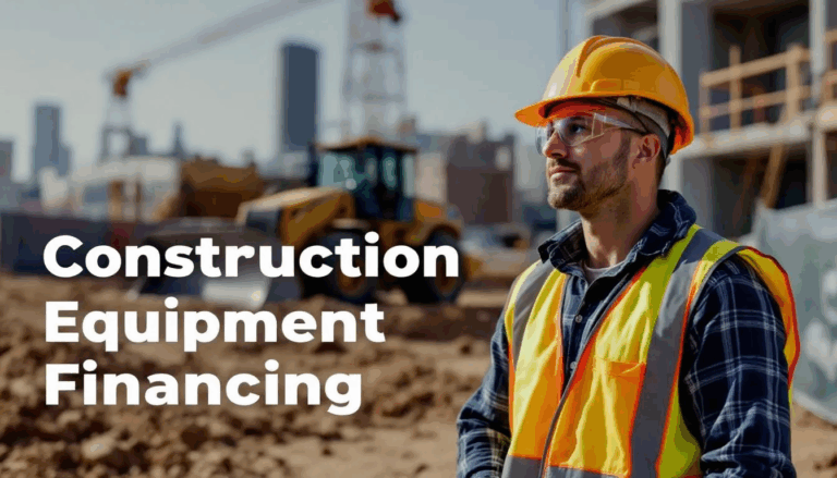 Construction Equipment Financing - A construction contractor stands confidently at a bustling construction site, with heavy machinery operating in the background. The image features a transparent overlay displaying the title "Construction Equipment Financing," highlighting the importance of financial services in the construction and development sector.
